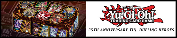 25th Anniversary Tin: Dueling Heroes