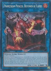 Promethean Princess Bestower of Flames(S)(1st)(賜炎の咎姫)